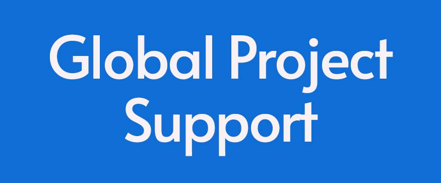 Global Project Support