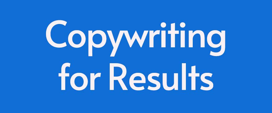 Heading: Copywriting for Results